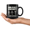 Funny Wine Mug Holiday Workout And Repeat 11oz Black Coffee Mugs