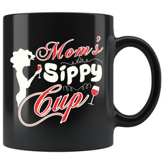 Funny Wine Mug Moms Sippy Cup 11oz Black Coffee Mugs