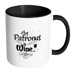 Funny Wine Mug My Patronus Is Wine White 11oz Accent Coffee Mugs