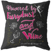 Funny Wine Pillows Powered By Fairy Dust And Wine