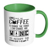 Funny Wine Prayer Mug Lord Give Me Coffee To White 11oz Accent Coffee Mugs