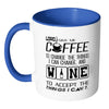 Funny Wine Prayer Mug Lord Give Me Coffee To White 11oz Accent Coffee Mugs