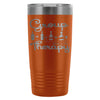 Funny Wine Travel Mug Group Therapy 20oz Stainless Steel Tumbler