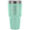 Funny Wine Travel Mug Have You Seen My Glass Of 30 oz Stainless Steel Tumbler