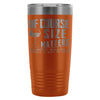 Funny Wine Travel Mug Of Course Size Matters Mug 20oz Stainless Steel Tumbler