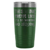 Funny Wine Travel Mug This Wine Taste Like 20oz Stainless Steel Tumbler