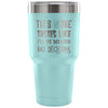 Funny Wine Travel Mug This Wine Taste Like 30 oz Stainless Steel Tumbler