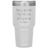 Funny Work Meeting Cat Mother Sorry Im Late My Cat Was Sitting On Me Cat Mom Laser Etched 30oz Stainless Steel Tumbler