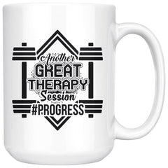 Funny Workout Gym Mug Another Great Therapy Session 15oz White Coffee Mugs