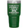 Funny Wrestler Tumbler Tears Of The People I Beat In Wrestling Laser Etched 30oz Stainless Steel Tumbler