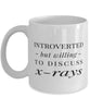 Funny X-ray Technician Mug Introverted But Willing To Discuss X-rays Coffee Mug 11oz White