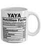 Funny Yaya Nutritional Facts Coffee Mug 11oz White