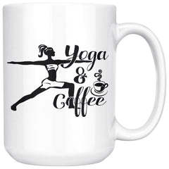 Funny Yoga Mug Yoga And Coffee 15oz White Coffee Mugs