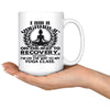 Funny Yoga Mug Im A Yogaholic On the Way of Recovery 15oz White Coffee Mugs