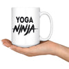 Funny Yoga Mug Yoga Ninja 15oz White Coffee Mugs