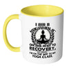 Funny Yoga Mug Yogaholic On the Way of Recovery White 11oz Accent Coffee Mugs