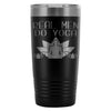 Funny Yoga Travel Mug Real Men Do Yoga 20oz Stainless Steel Tumbler