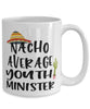 Funny Youth Minister Mug Nacho Average Youth Minister Coffee Cup 15oz White