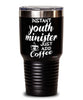 Funny Youth Minister Tumbler Instant Youth Minister Just Add Coffee 30oz Stainless Steel Black