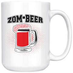 Funny Zombie Mug Zom-Beer 15oz White Coffee Mugs