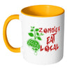 Funny Zombie Mug Zombies Eat Local White 11oz Accent Coffee Mugs