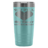 Gamer Travel Mug You Fill My Heart Containers 20oz Stainless Steel Tumbler