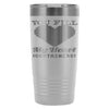 Gamer Travel Mug You Fill My Heart Containers 20oz Stainless Steel Tumbler