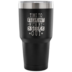 Geek Travel Mug Time To Freak Out With 30 oz Stainless Steel Tumbler