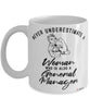 General Manager Mug Never Underestimate A Woman Who Is Also A General Manager Coffee Cup White