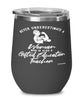 Gifted Education Teacher Wine Glass Never Underestimate A Woman Who Is Also A Gifted Education Teacher 12oz Stainless Steel Black