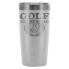 Golf Travel Mug Golf Makes Me Happy 20oz Stainless Steel Tumbler