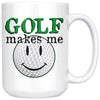 Golfer Golfing Mug Golf Makes Me Smile 15oz White Coffee Mugs