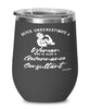 Governance Consultant Wine Glass Never Underestimate A Woman Who Is Also A Governance Consultant 12oz Stainless Steel Black