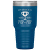 Grandfather Birthday Tumbler To The Worlds Greatest Pop pop Grandpa Laser Etched 30oz Stainless Steel Tumbler