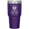 Grandfather Birthday Tumbler To The Worlds Greatest Pop pop Grandpa Laser Etched 30oz Stainless Steel Tumbler