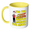 Grandfather Mug Crazy Grandpa Everyone Warned White 11oz Accent Coffee Mugs