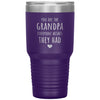 Grandfather Tumbler You Are The Grandpa Everyone Wishes They Had Laser Etched 30oz Stainless Steel Tumbler