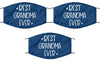 Grandmother Face Mask Best Grandma Ever Washable And Reusable 100% Polyester Made In The USA