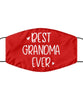 Grandmother Face Mask Best Grandma Ever Washable And Reusable 100% Polyester Made In The USA