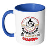 Grandpa Fishing Mug There Arent Many Things I Love White 11oz Accent Coffee Mugs