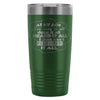 Grandparent Travel Mug At My Age I've Seen It All 20oz Stainless Steel Tumbler