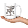 Graphic Dog Gym Mug Yeah I Work Out 15oz White Coffee Mugs