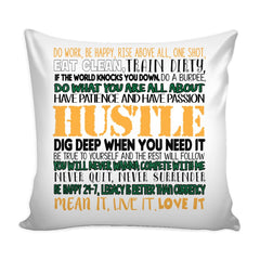 Graphic Pillow Cover Hustle Do Work Be Happy Rise Above All