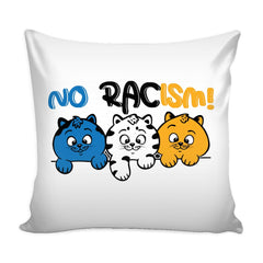 Graphic Pillow Cover No Racism