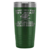 Grilling BBQ Travel Mug Once You Put My Meat In 20oz Stainless Steel Tumbler