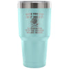 Grilling BBQ Travel Mug Once You Put My Meat In 30 oz Stainless Steel Tumbler