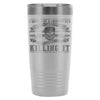 Grumpy Bus Driver Travel Mug I Never Dreamed That 20oz Stainless Steel Tumbler