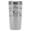 GSD Travel Mug If I Cant Bring My Dog Im Not Going 20oz Stainless Steel Tumbler