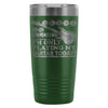 Guitarist Travel Mug Only Playing My Guitar Today 20oz Stainless Steel Tumbler