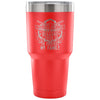 Gun Rights Travel Mug I'm An Armed Daddy Because 30 oz Stainless Steel Tumbler